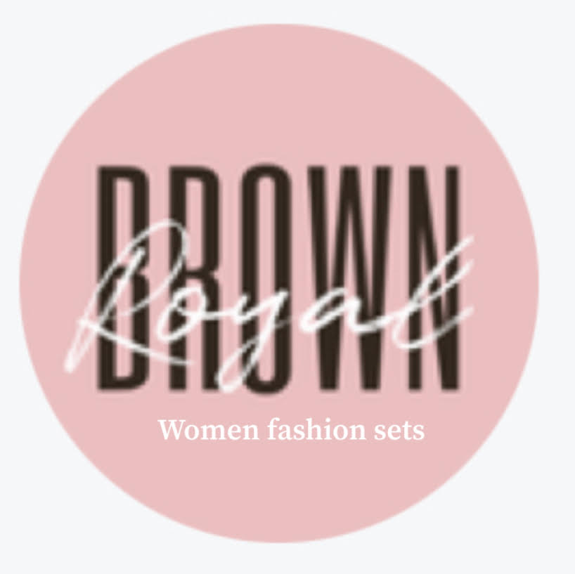 Brown Royal Fashion